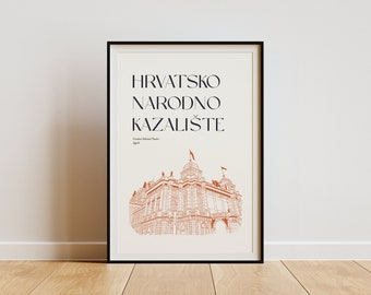 Croatian National Theatre / Hrvatsko Naradno Kazaliste Elegant Modern Travel Digital Art Print