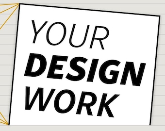 Custom Design work