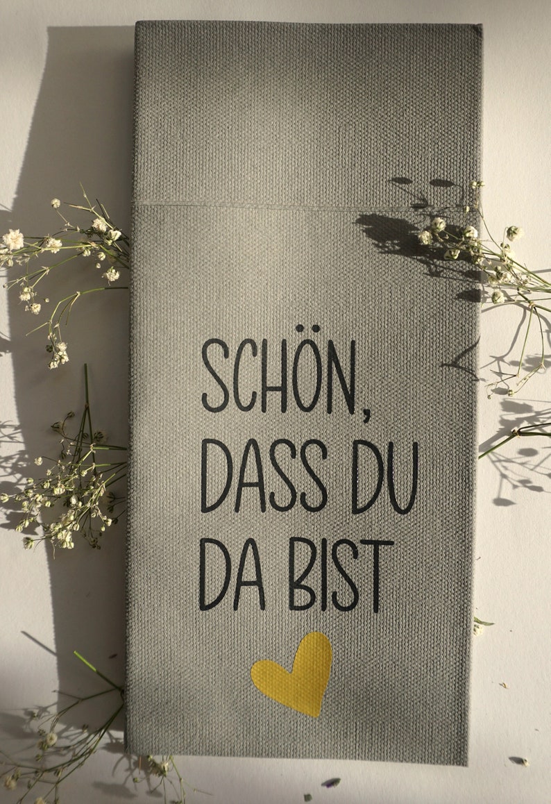 Serviette mit Spruch für Besteck Schön, dass du da...