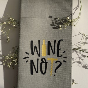 Serviette mit Spruch für Besteck Wine Not 2