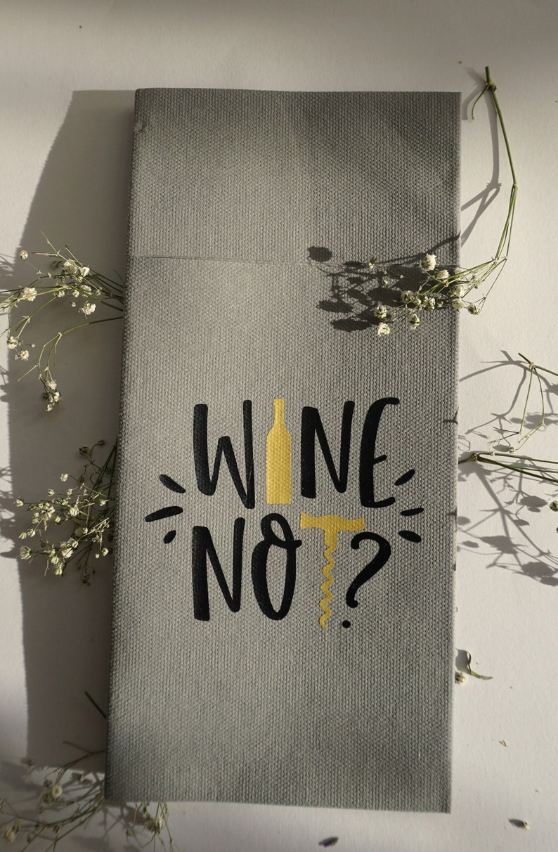 Serviette mit Spruch für Besteck Wine Not 2