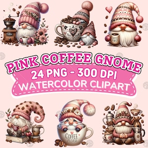 Watercolor Pink Coffee Gnome Clipart, Cute Coffee Latte Gnomes PNG, Sublimation Coffee Beans, Coffee Lover Bundle, Sublimate Png for Shirt