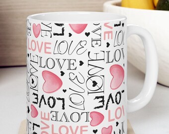 Love Pink Ceramic Mug, 11oz, 15oz, Custom Coffee Cup or Tea, Gift for Coffee Lovers, Microwave and Dishwasher Safe
