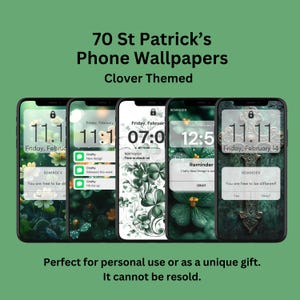 May include: A collection of five smartphones displaying St. Patrick's Day-themed wallpapers. The wallpapers feature clover designs and the text "70 St Patrick's Phone Wallpapers Clover Themed". The phones show reminders and notifications.