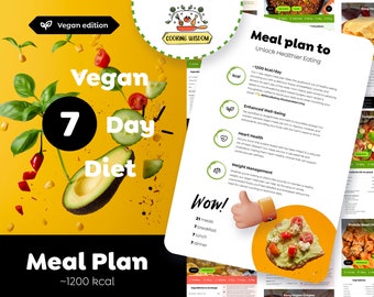 Healthy Vegan Diet Weekly Meal Plan, 21 cooking recipes for your ethical eating & sustainable lifestyle, shopping list, 1200 Calorie per day