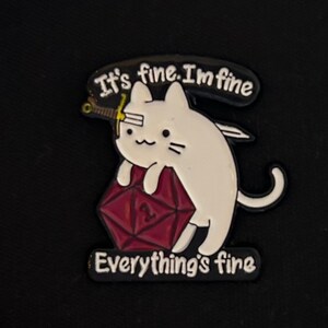 It’s Fine I’m Fine Everything is Fine Cat Enamel Pin Badge Christmas Birthday Stocking Filler Cute Knife Animal Stress