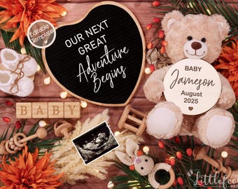 May include: A black chalkboard heart with the text "Our Next Great Adventure Begins" and a wooden round sign with the text "Baby Jameson August 2025" surrounded by fall-themed decorations, including a teddy bear, a baby rattle, and a sonogram image.