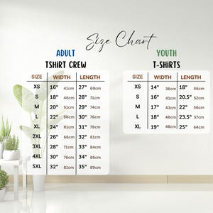 May include: A size chart for adult t-shirt crew and youth t-shirts. The chart displays sizes XS to 5XL for adults and XS to XL for youth. Measurements are provided in inches and centimeters for width and length.
