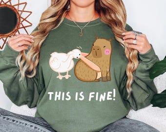 Lustiges Capybara Sweatshirt, Capybara Hoodie, das ist fein Capybara, Capybara Geschenk, Tier Hoodie, Capybara Rundhalsshirt, süßes Sweatshirt
