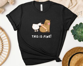 Camiseta "This is Fine" de carpincho - Regalo para amantes de los animales