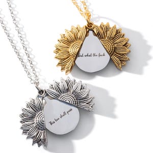 Hidden Message Sunflower Locket Necklace: “This too shall pass, but what the f*ck”