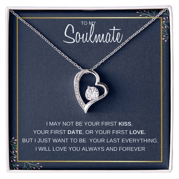 To My Soulmate Forever Love Necklace Your Last Everything