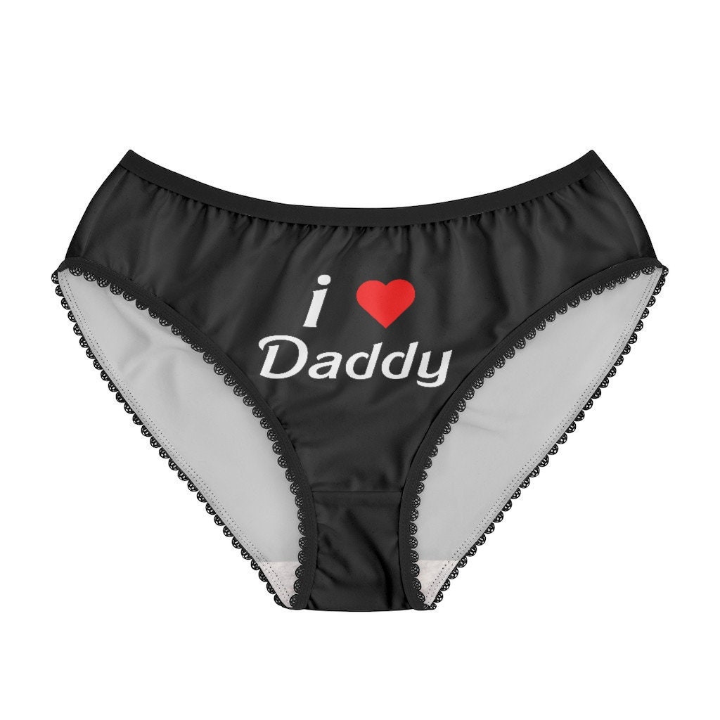 I Love Daddy Panties 