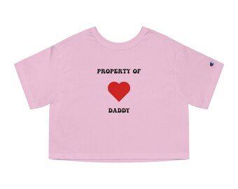 Property of Daddy Adult Champion Women's Heritage Cropped T-Shirt