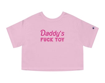 Daddy's F**k Toy Adult Champion Women's Heritage Cropped T-Shirt