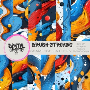 Könnte beinhalten: Eine Sammlung digitaler Papiere mit abstrakten Pinselstrichen in leuchtenden Farben. Die Designs umfassen blaue, rote, orange und gelbe Farbtöne mit einem nahtlosen Muster. Der Text "DIGITAL CRAFTS" und "BRUSH STROKES SEAMLESS PATTERN" ist enthalten.