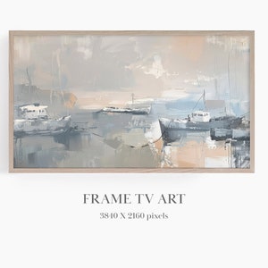 Könnte beinhalten: Abstrakte Malerei von Booten in einem Hafen, gerahmt in hellem Holz. Das Kunstwerk zeigt eine gedämpfte Farbpalette aus Blau-, Grau- und Beigetönen. Der Text "FRAME TV ART" wird darunter angezeigt.