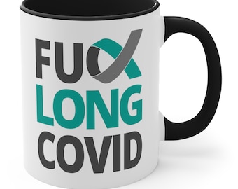 F*ck Long Covid Mug 11 Oz : F*ck Long Covid Awareness Ribbon Mugs Long Haulers