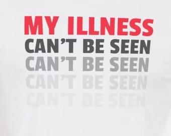 T-Shirt für chronisch Kranke – Meine Krankheit ist unsichtbar – Unsichtbare Krankheit – Autoimmunerkrankung – Fibromyalgie – T-Shirts für chronisch Kranke