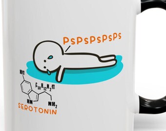 PSPSPS Serotonin Funny Mugs 11 Oz Serotonin Humorous Mugs for Depression Anxiety Depressed Mental Health