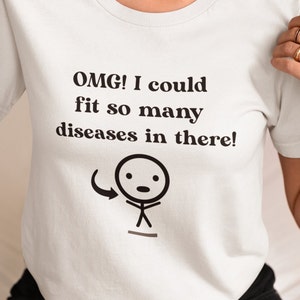 Funny Chronic Illnesses T-Shirt : Funny I Could Fit So Many Diseases In There Tshirts for Autoimmune and Chronic Illness Humor Tee