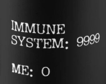 Sistema inmunológico 9999 Yo 0 Tazas Divertidas Sistema inmunológico Trastornos autoinmunes Tazas para inmunodeprimidos