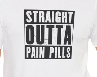 Funny Chronic Pain T-Shirt Straight Outta Pain Pills Fibromyalgia Ehlers-Danlos HEDS Chronic Illness Tees