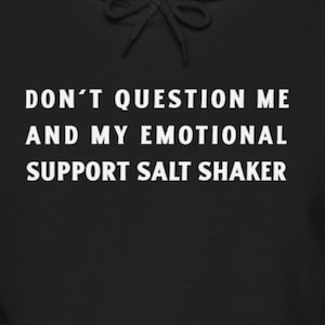 Funny PoTS Syndrome Hoodies Emotional Support Salt Shaker Postural Tachycardia Syndrome Funny PoTS Sweatshirts