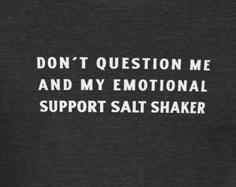 Funny PoTS Syndrome T-Shirt Emotional Support Salt Shaker Postural Tachycardia Syndrome Funny PoTS Tees