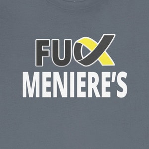 F * ck Meniere&#39;s Krankheit T-Shirt Meniere&#39;s Krankheitsbewusstsein Band Chronisches Vertigo Tee