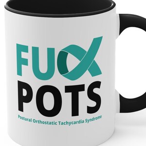 POTS 症候群マグカップ 11 オンス F*ck PoTS 体位性頻脈 起立性症候群 面白い啓発リボンマグカップ