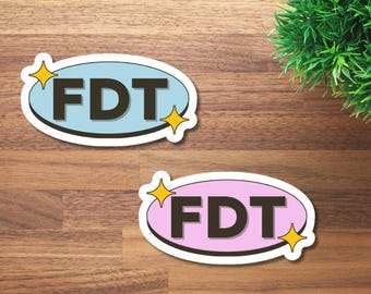 FDT Sticker | Anti-Trump, Anti-MAGA Political