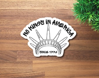 No Kings In America Vinyl Sticker | Political Die-Cut