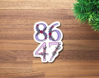 8647 Anti-Trump Sticker