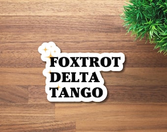 FDT Anti-Trump Vinyl Sticker – Funny Political