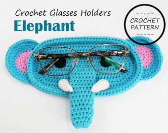 Elephant - Crochet Glasses Holders CROCHET PATTERN | Cute Animal Crochet Eyeglass Holders. Sunglasses Holder