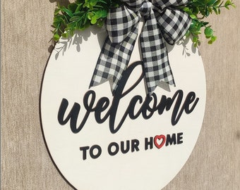 Welcome front door sign, Welcome front door wreath, Welcome home sign, Wooden welcome to our home Hanger, Wooden Door Hanger