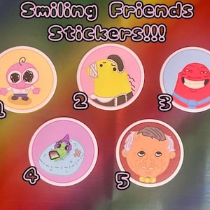 Smiling Friends Stickers