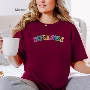Sophomore Shirt, Gift for Sophomore shirt, first day of school, High School women t-shirt, College Sophomore Era shirt, 10th grade shirt