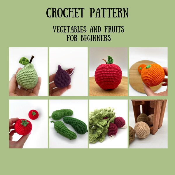 Crochet pattern for beginners. Vegetables and fruits crochet pattern