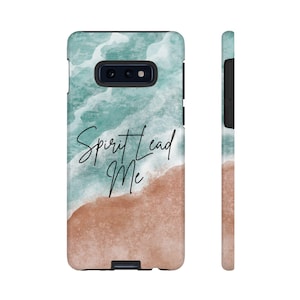 Samsung Tough Phone Case - Spirit Lead Me