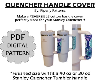 Make a Quencher Handle Cover PDF Digital Sewing Pattern ONLY, Pattern for Stanley padded handle cover, Step-by-step w/ Pics Instant Download