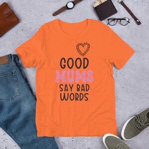 Funny Mum Tee, Love Shirt, Mothers Trendy Gift For Her, Unique Shirt Gift, Shirt For Birthday Christmas, Gift Top, Fun Tee