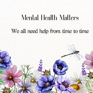 Watercolor "Need Help" Mental Health Matters Art Print