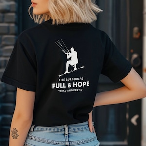 PULL & HOPE Funny Kitesurf T Shirt Men Kite Surf Gift T-Shirt Women Kitesurfing Gift Shirt Kite Apparel Kiteboarding Clothing Present