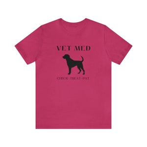 Vet Medicine T-Shirt | Dog Logo |  Veterinary Technician Gifts | Vet Med | Pets | Unisex Jersey Short Sleeve Tee Shirt