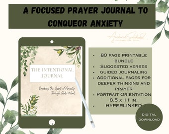 Puede incluir: Un diario digital imprimible con un diseño floral verde y blanco. El diario se titula "The Intentional Journal: Breaking the Spirit of Anxiety Through God's Word". Es un paquete imprimible de 80 páginas con versículos sugeridos, diario guiado, páginas adicionales para una reflexión más profunda y la oración, orientación vertical, 21,6 x 27,9 cm, e hipervinculados.