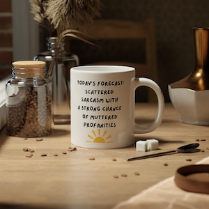 Sarcastic Coffee Mug: A Humorous Daily Forecast, Ideal Funny Gift for Sarcasm Fans image 15