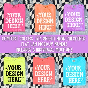 May include: Six flat lay mockups of t-shirts in bright neon colors on a black and white checkered background. The t-shirts are all the same style and have the text "YOUR DESIGN HERE" printed on them. The text is in white and has a star on either side. The t-shirts are in the colors: pink, orange, purple, yellow, red, and blue.