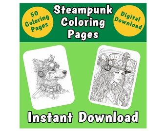 50 Steampunk Coloring Pages: Vintage Mechanical Designs (Digital Download)